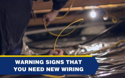 Warning Signs That You Need New Wiring