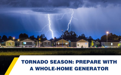 Tornado Season: Prepare With a Whole-Home Generator
