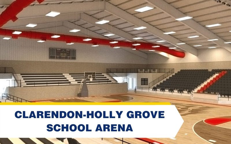 Clarendon-Holly Grove School Arena